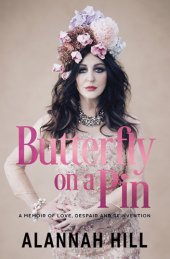 book Butterfly on a pin: a memoir of love, despair and reinvention