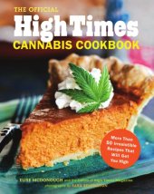 book The official High Times cannabis cookbook: [more than 50 irresistible recipes that will get you high]