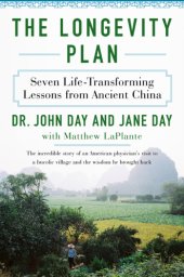 book The longevity plan: Seven Life-Transforming Lessons from Ancient China