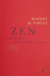 book Zen und die Kunst, ein Motorrad zu warten: ein Versuch über Werte