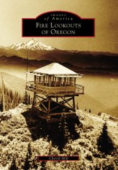 book Fire Lookouts of Oregon