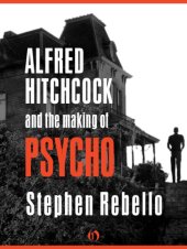 book Alfred Hitchcock and the Making of Psycho