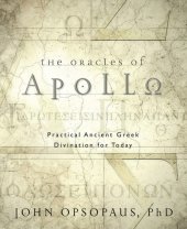 book The oracles of Apollo: practical ancient Greek divination for today