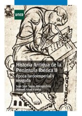 book Historia antigua de la Península Ibérica II: época tardoimperial y visigoda