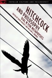 book Hitchcock and Philosophy: Dial M for Metaphysics