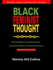 book Some groups matter: intersec-tionality, situated standpoints, and black feminist thought