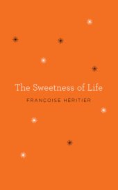 book The Sweetness of Life