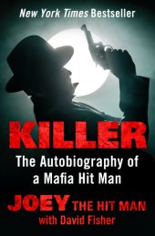 book Killer: les mémoires d'un tueur de la mafia américaine