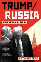 book Trump and Russia: a Definitive History