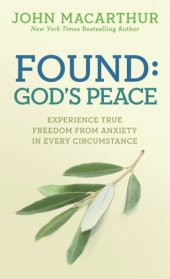 book Found: God's peace: experience true freedom from anxiety in every circumstance