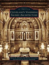 book Cleveland's Vanishing Sacred Architecture