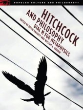 book Hitchcock and Philosophy: Dial M for Metaphysics