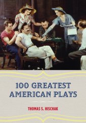 book 100 Greatest American Plays