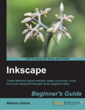 book Inkscape beginner's guide: create attractive layout designs, logos, brochures, icons, and more using the Inkscape vector graphics editor