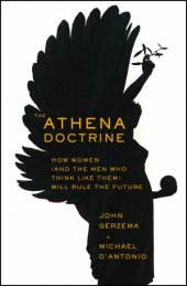 book The Athena Doctrine: how women (and the men who think like them) will rule the future