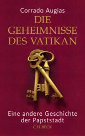 book Die Geheimnisse des Vatikan: Eine andere Geschichte der Papststadt