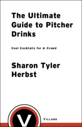 book The ultimate guide to pitcher drinks: cool cocktails for a crowd