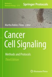 book Cancer Cell Signaling: Methods and Protocols