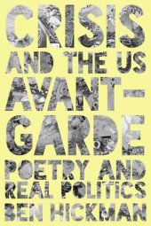 book Crisis and the US avant-garde: poetry and real politics