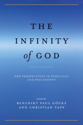 book The Infinity of God: New Perspectives in Theology and Philosophy