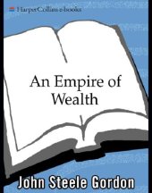 book An empire of wealth the epic history of American economic power