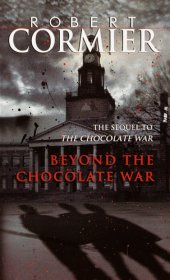 book Beyond the Chocolate War