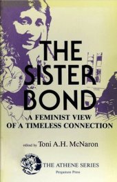 book The Sister bond: A feminist view of a timeless connection (The Athene series)