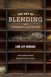 book The art of blending: stories & recipes from La Boîte's Spice Journey