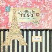 book Doodling in french: how to draw with joie de vivre