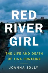 book Red River girl: the life and death of Tina Fontaine