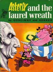 book Asterix and the laurel wreath: Goscinny and Uderzo present an Asterix adventure