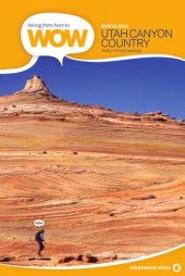 book Utah canyon country: 90 trails to the wonder of wilderness