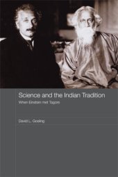 book Science and the Indian tradition: when Einstein met Tagore