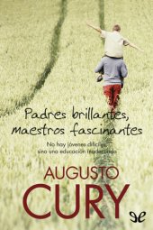 book Padres brillantes, maestros fascinantes