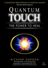 book Quantum-touch: the power to heal