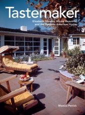 book Tastemaker: Elizabeth Gordon, House Beautiful, and the postwar American home