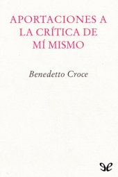 book Aportaciones a la crítica de mí mismo