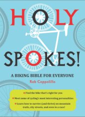 book Holy Spokes!: a Biking Bible for Everyone