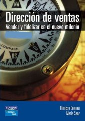 book Dirección de ventas. vender y fidelizar (e-book) (Fuera de colección Out of series) (Spanish Edition)