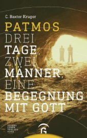 book Patmos Drei Tage, zwei Männer, eine Begegnung mit Gott