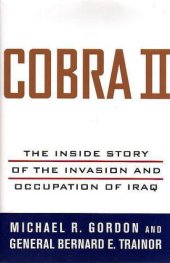 book Cobra ii: the inside story of the invasion and occupation of iraq