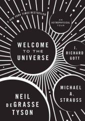 book Welcome to the universe: an astrophysical tour