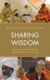 book Sharing wisdom: benefits and boundaries of interreligious learning