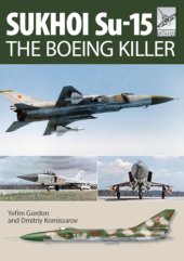 book Sukhoi Su-15: the Boeing killer