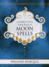 book Llewellyn's Little Book of Moon Spells (Llewellyn's Little)