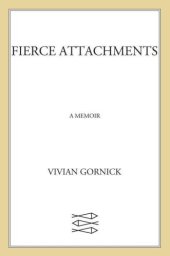 book Fierce Attachments: A Memoir