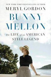 book Bunny Mellon: the pursuit of perfection