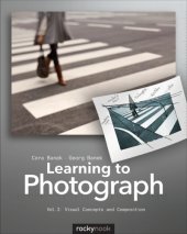 book Learning to Photograph, Volume 2