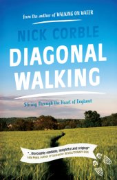 book Diagonal walking: slicing through the heart of England