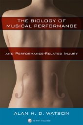 book The Biology of Musical Performance and Performance-Related Injury